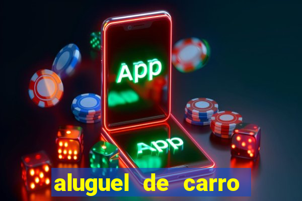 aluguel de carro luis eduardo magalhaes